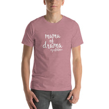 Load image into Gallery viewer, Mama of drama, girl mom Unisex T-Shirt